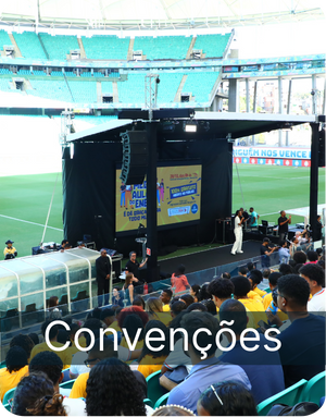 Convenções - Arena Fonte Nova